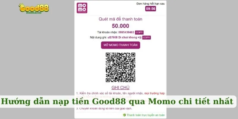 Hướng dẫn nạp tiền Good88 qua Momo chi tiết nhất